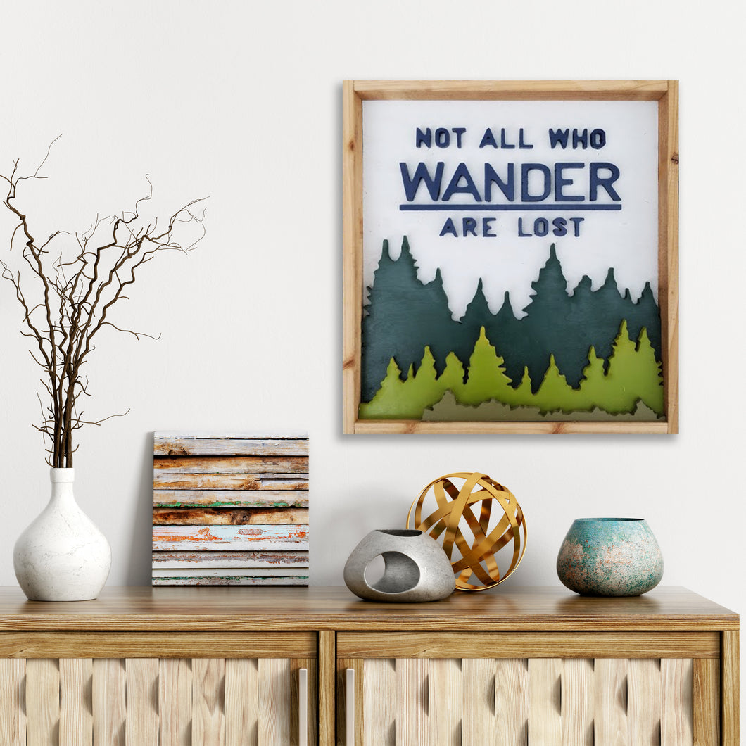 Wander  Sign - Covered Bridges Woodworking, LLC
